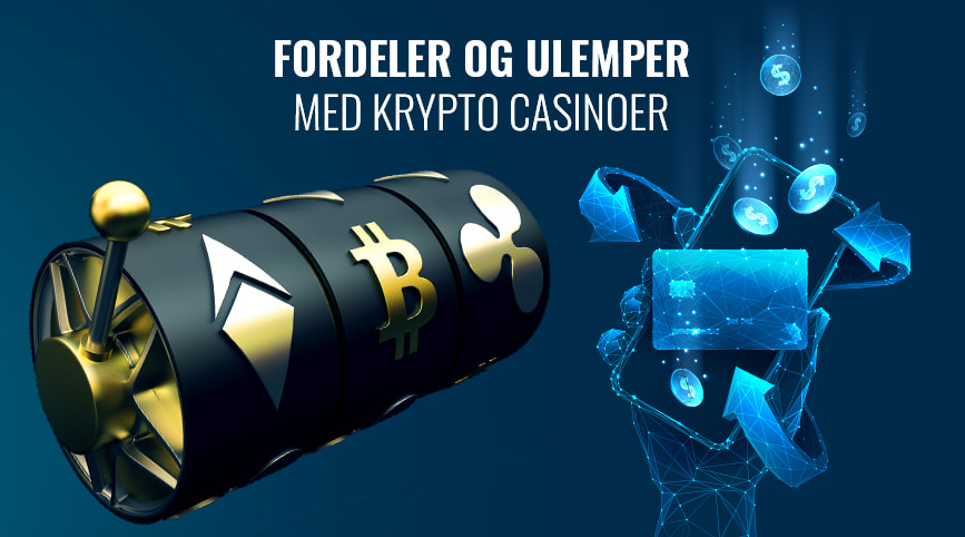 Fordeler og ulemper med krypto casino i Norge